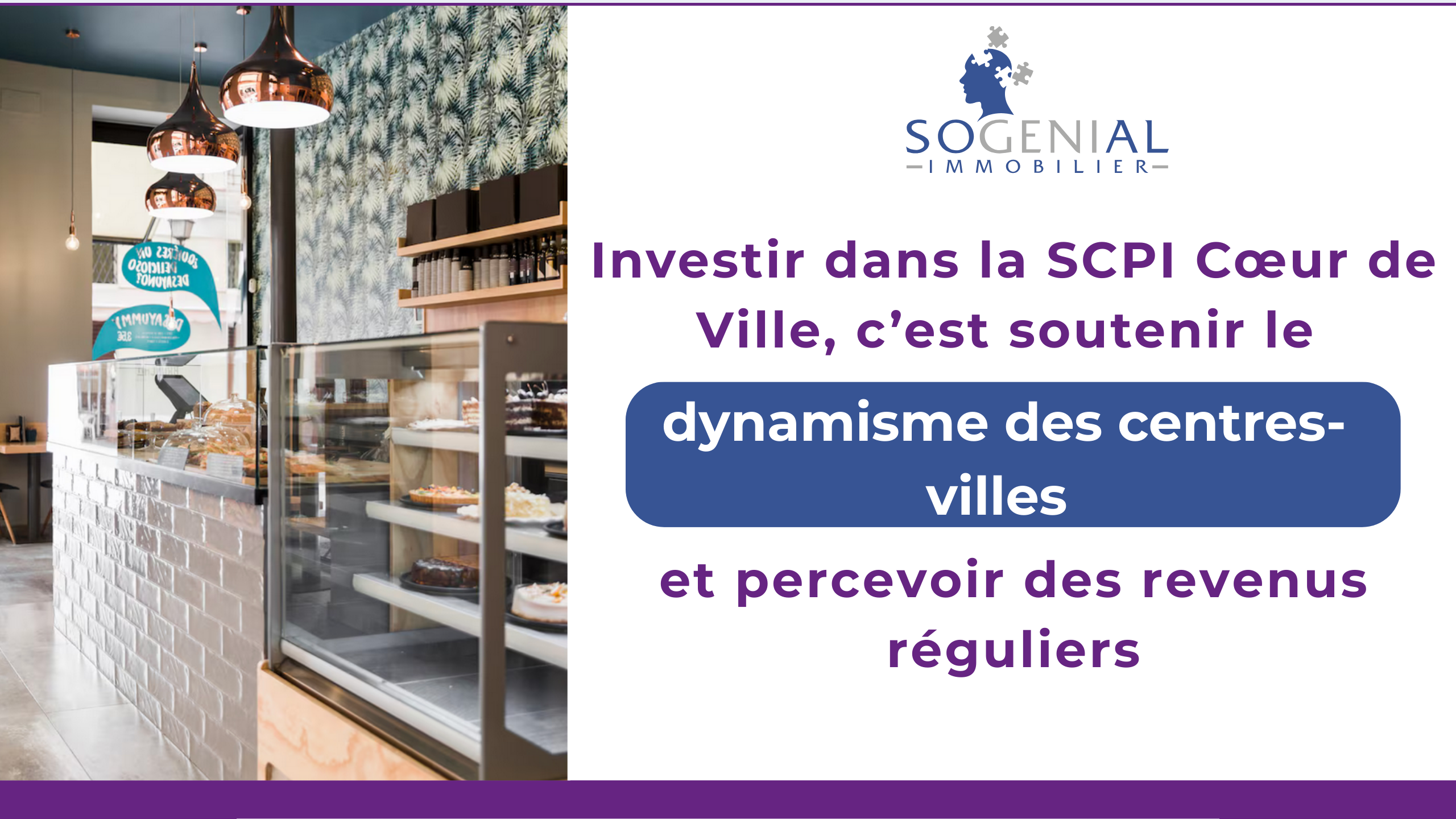 Investir dans la SCPI Cœur de Ville, c’est soutenir le dynamisme des centres-villes et percevoir des revenus réguliers